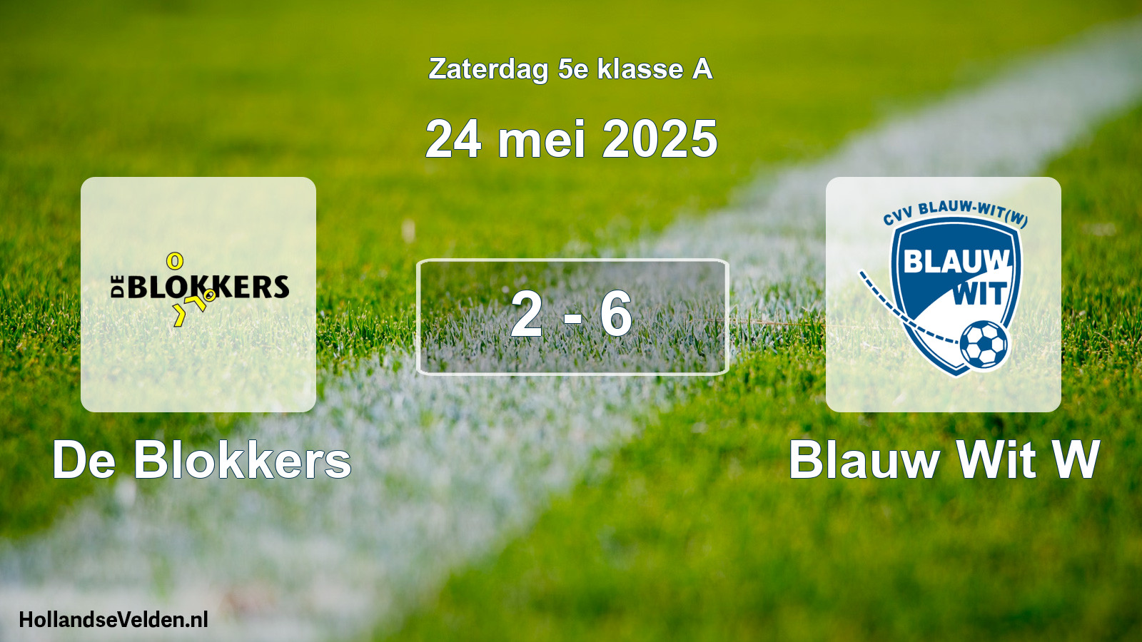 Total number of matches played: De Blokkers - Blauw Wit W 2 - 6 (24 May 2025)