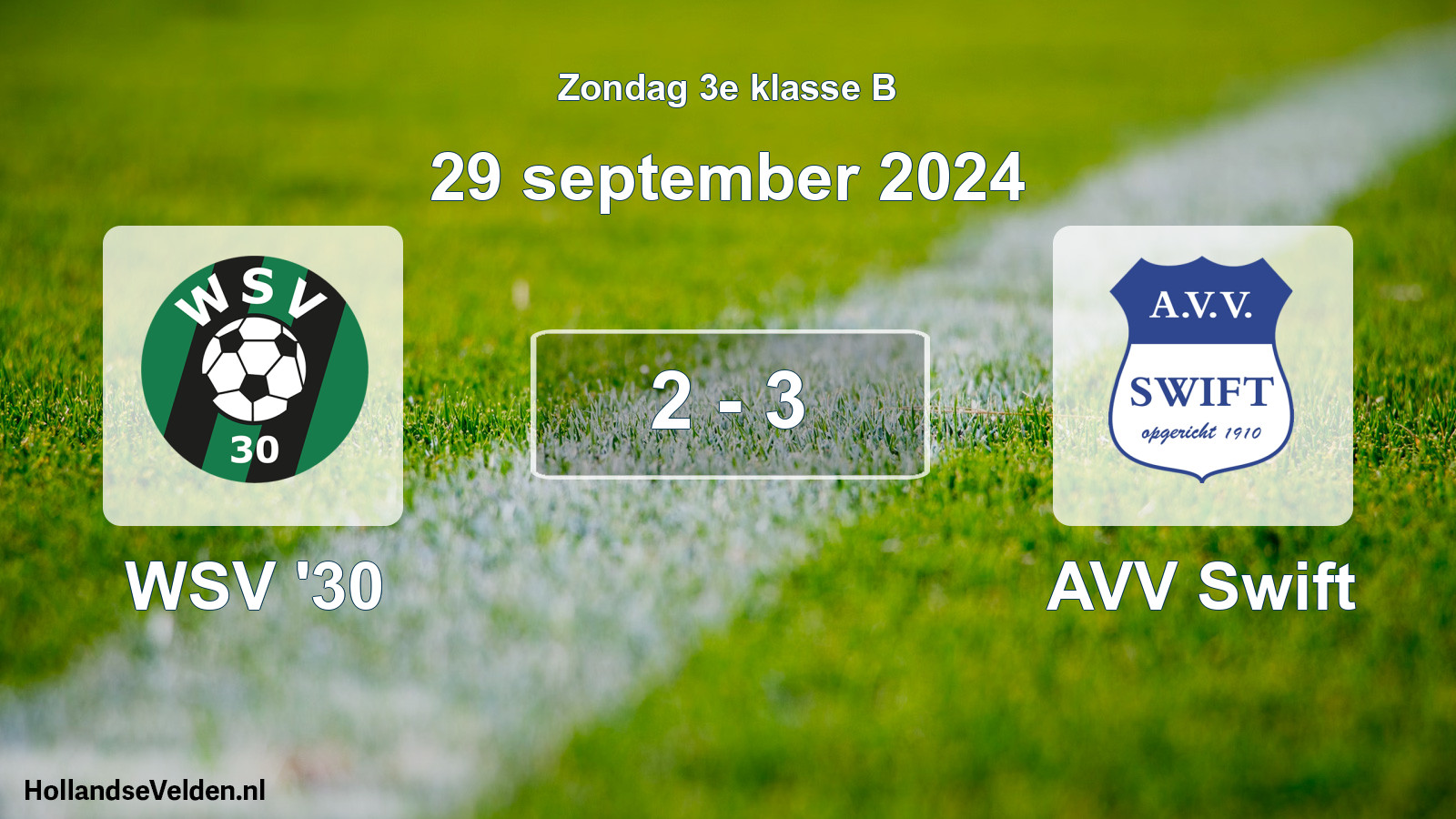 Total number of matches played: WSV '30 - AVV Swift 2 - 3 (29 September 2024)