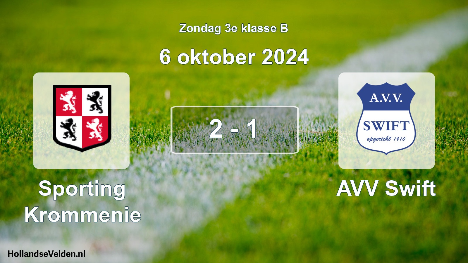 Total number of matches played: Sporting Krommenie - AVV Swift 2 - 1 (6 October 2024)