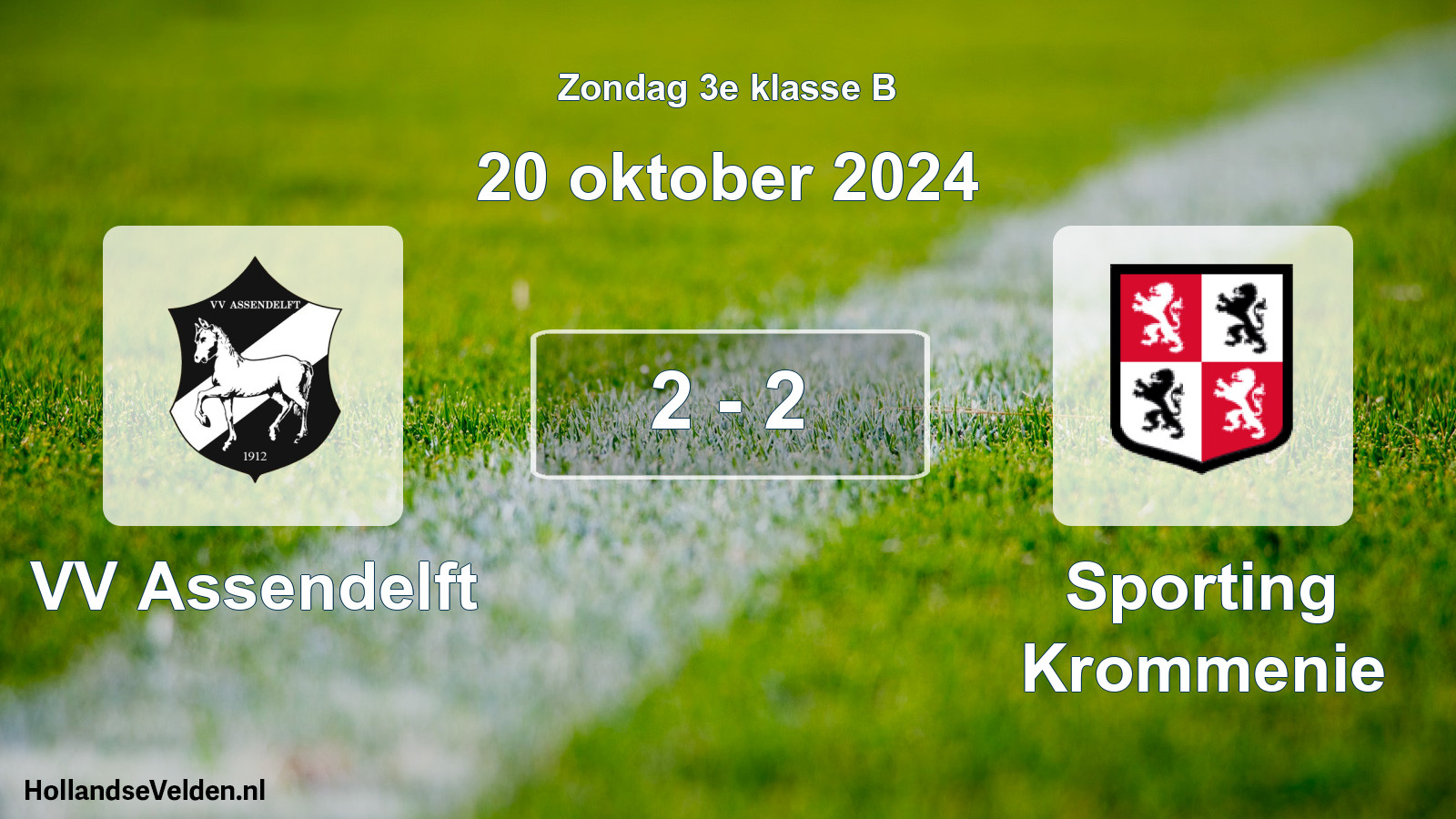 Total number of matches played: VV Assendelft - Sporting Krommenie 2 - 2 (20 October 2024)