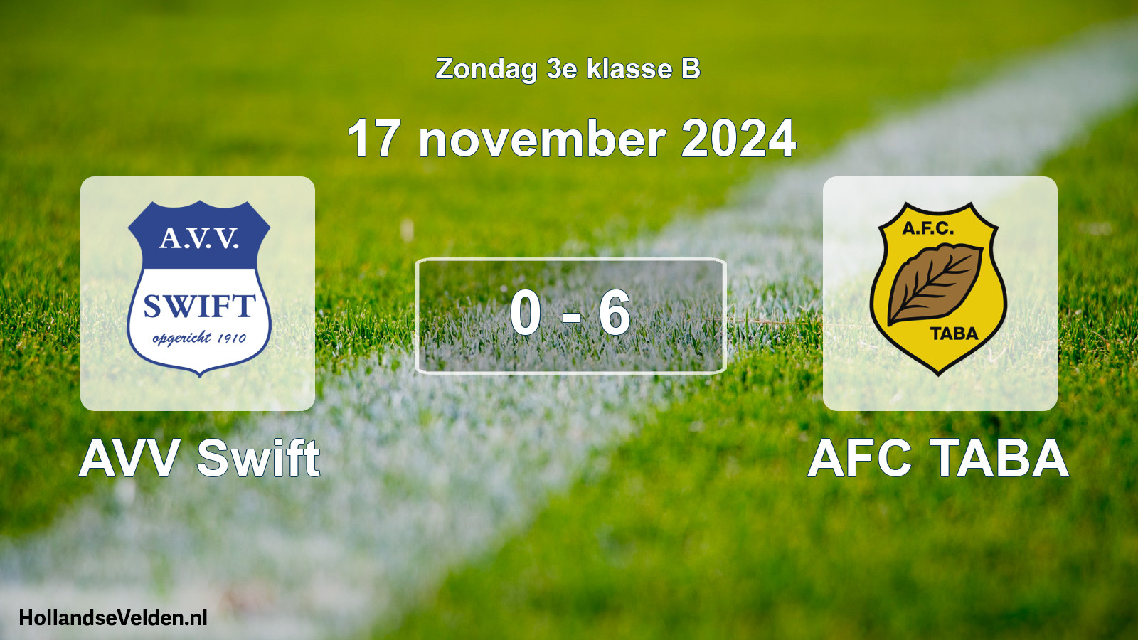 Total number of matches played: AVV Swift - AFC TABA 0 - 6 (17 November 2024)