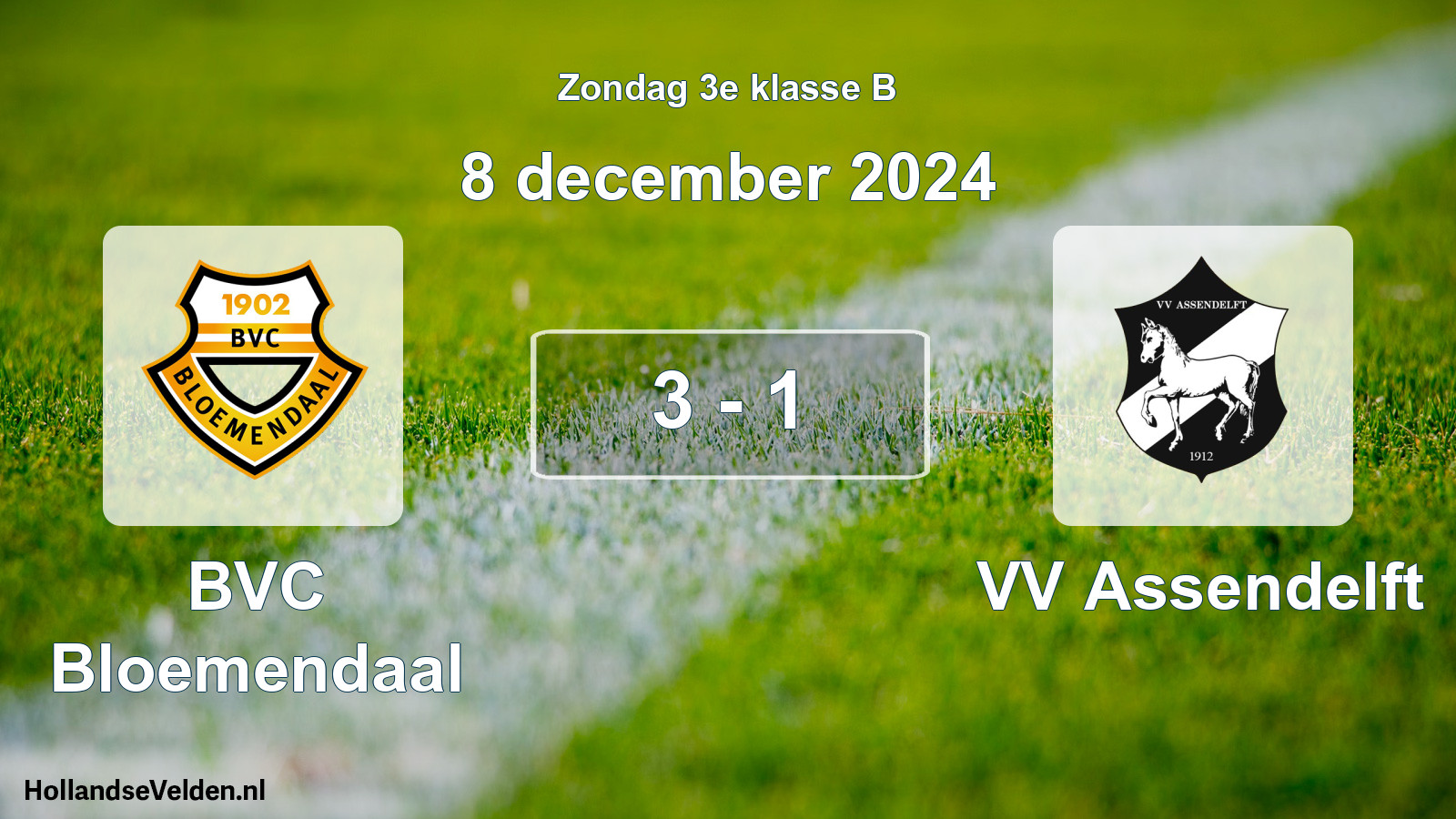 Total number of matches played: BVC Bloemendaal - VV Assendelft 3 - 1 (8 December 2024)