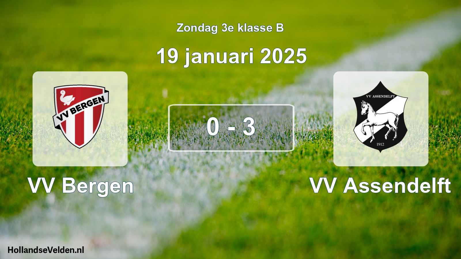 Total number of matches played: VV Bergen - VV Assendelft 0 - 3 (19 January 2025)