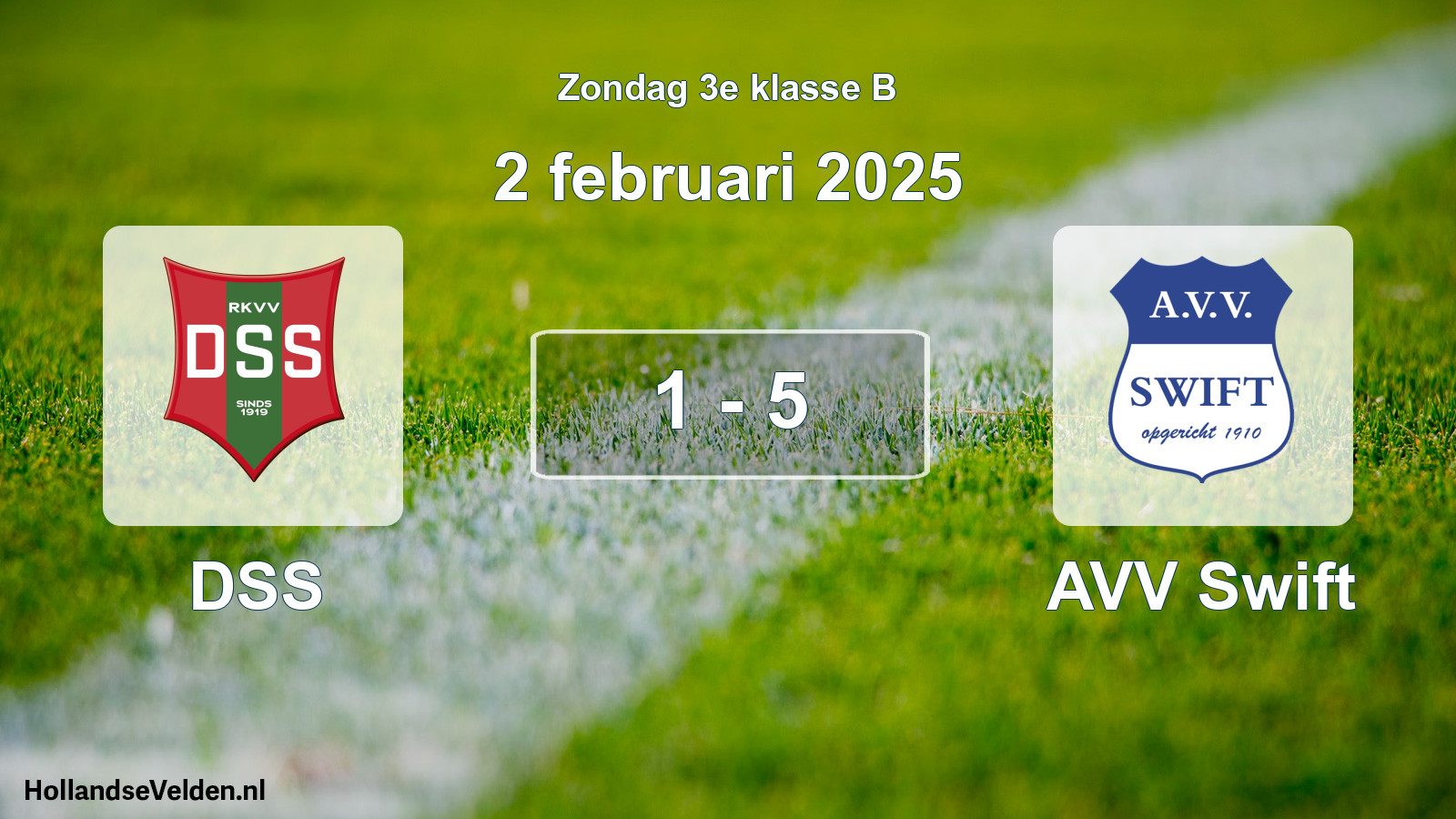 Total number of matches played: DSS - AVV Swift 1 - 5 (2 February 2025)