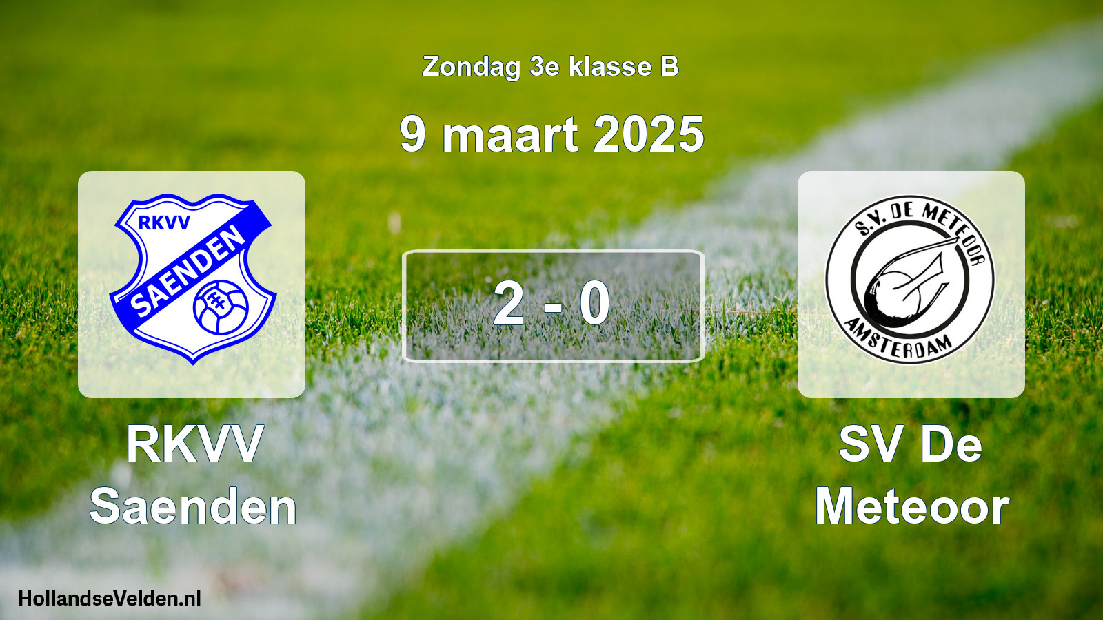 Total number of matches played: RKVV Saenden - SV De Meteoor 2 - 0 (9 March 2025)