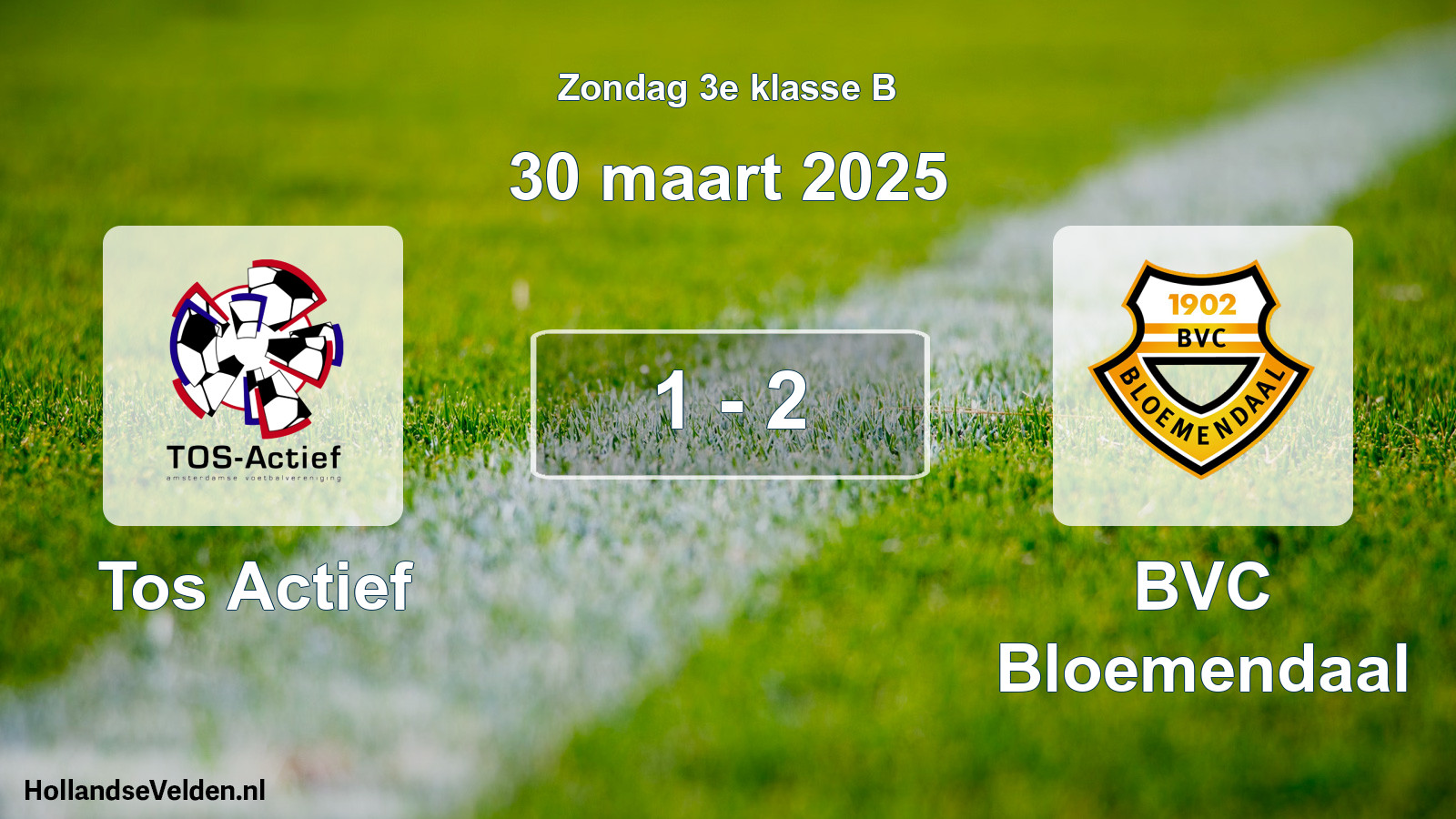 Total number of matches played: Tos Actief - BVC Bloemendaal 1 - 2 (30 March 2025)