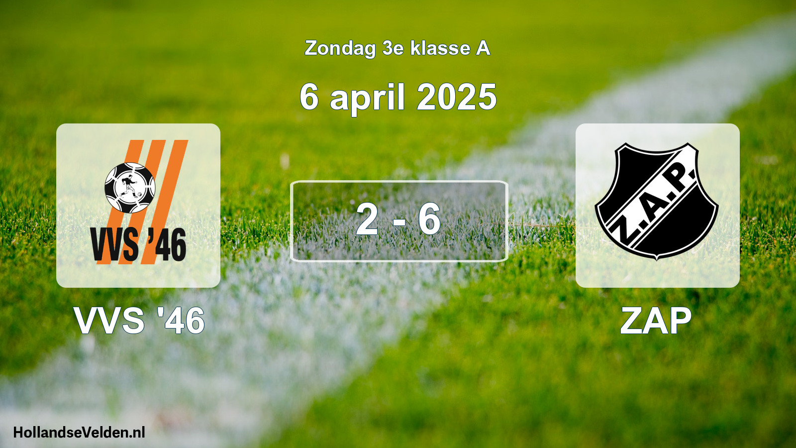 Total number of matches played: VVS '46 - ZAP 2 - 6 (6 April 2025)