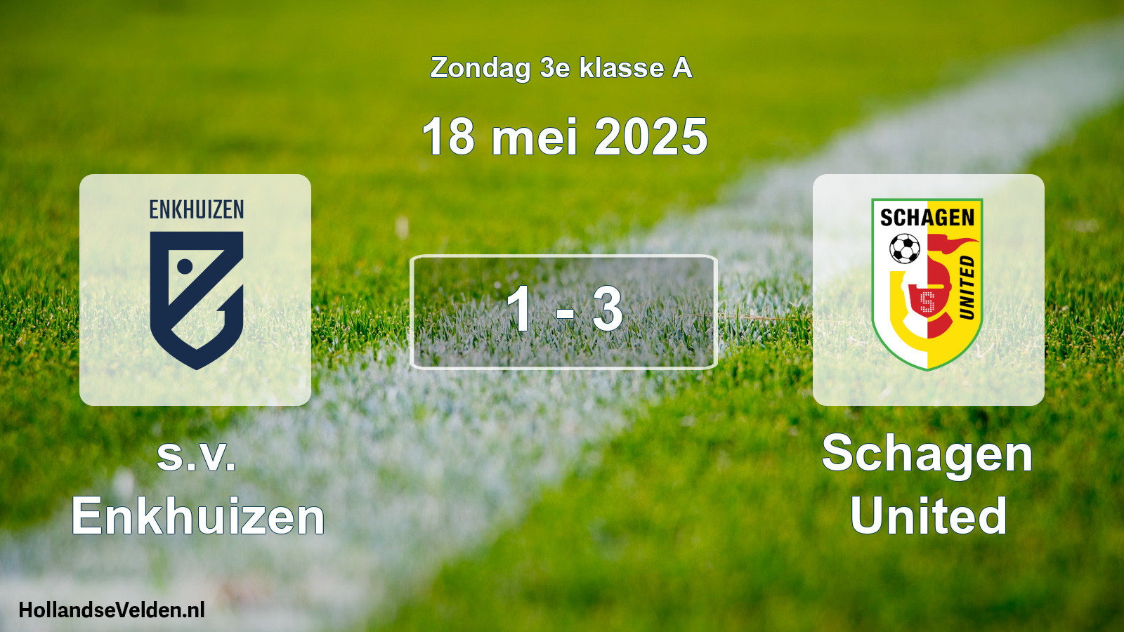 Total number of matches played: s.v. Enkhuizen - Schagen United 1 - 3 (18 May 2025)
