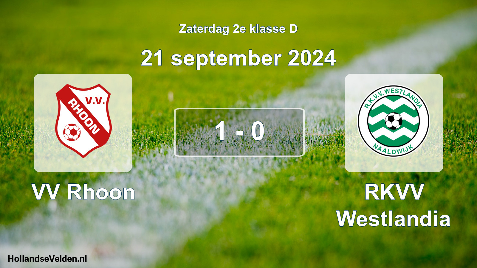Total number of matches played: VV Rhoon - RKVV Westlandia 1 - 0 (21 September 2024)
