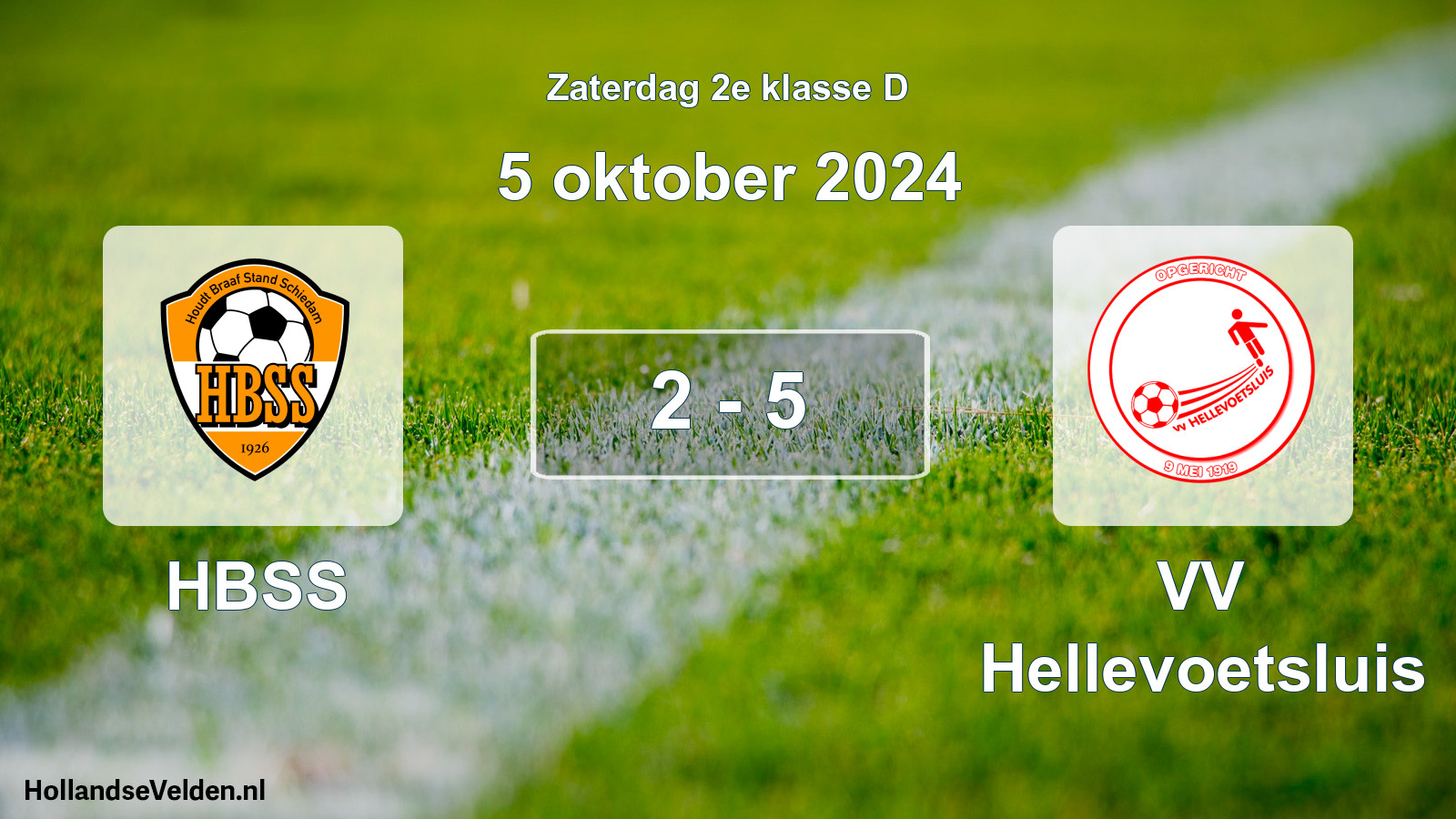 Total number of matches played: HBSS - VV Hellevoetsluis 2 - 5 (5 October 2024)