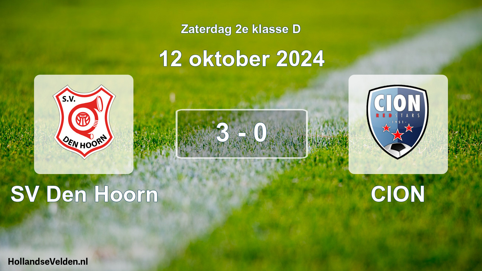 Total number of matches played: SV Den Hoorn - CION 3 - 0 (12 October 2024)