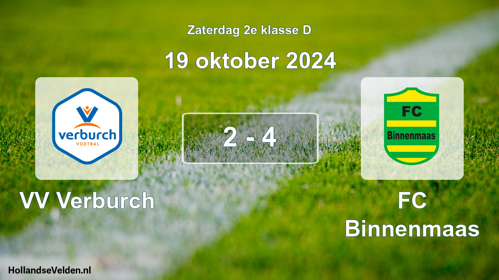 Total number of matches played: VV Verburch - FC Binnenmaas 2 - 4 (19 October 2024)