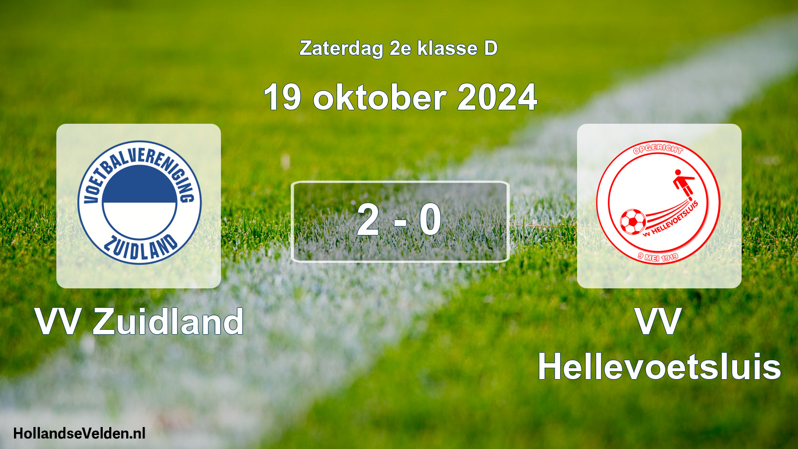 Total number of matches played: VV Zuidland - VV Hellevoetsluis 2 - 0 (19 October 2024)