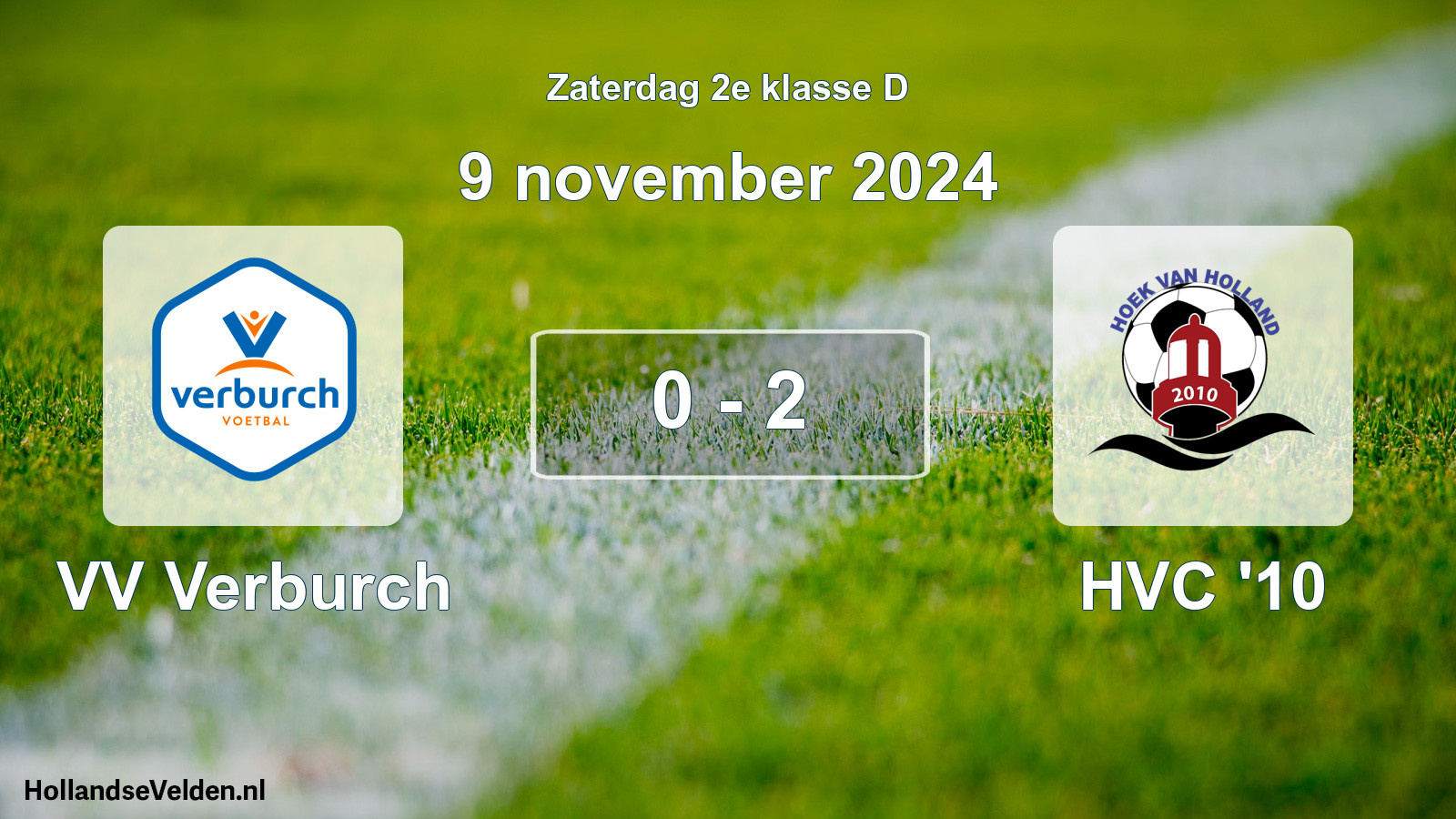 Total number of matches played: VV Verburch - HVC '10 0 - 2 (9 November 2024)
