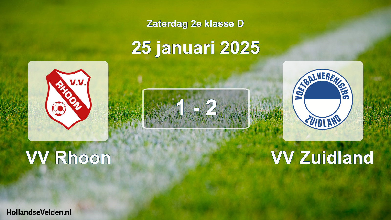 Total number of matches played: VV Rhoon - VV Zuidland 1 - 2 (25 January 2025)