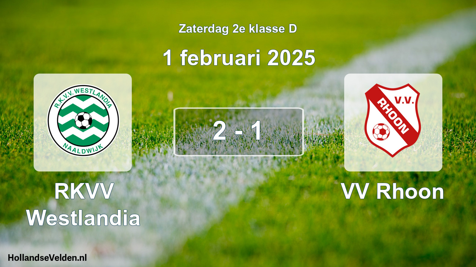 Total number of matches played: RKVV Westlandia - VV Rhoon 2 - 1 (1 February 2025)