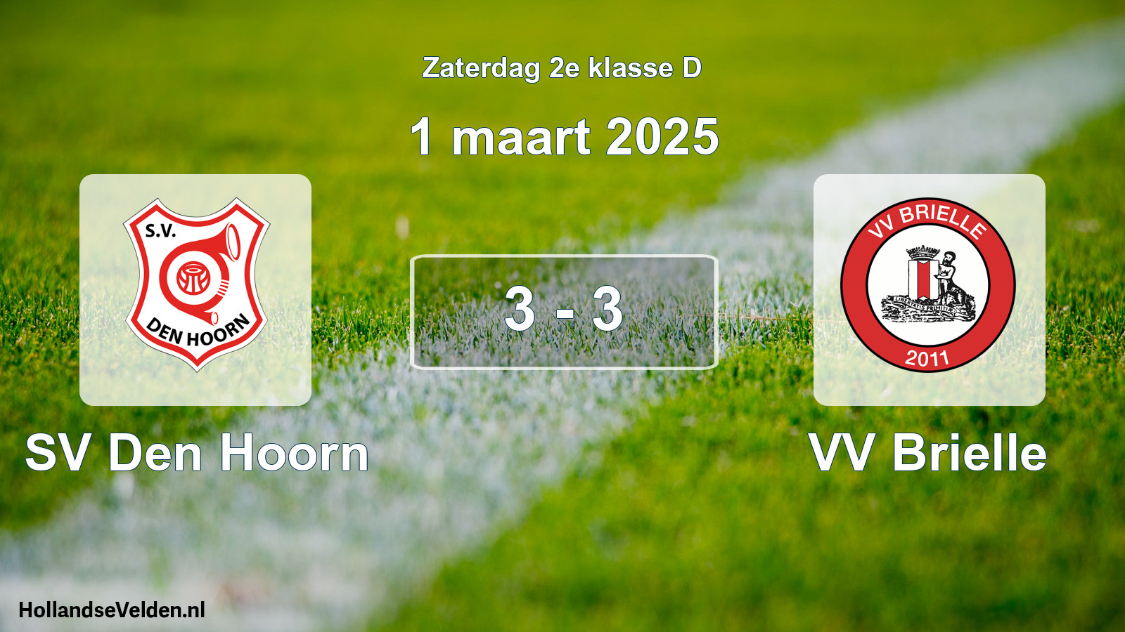 Total number of matches played: SV Den Hoorn - VV Brielle 3 - 3 (1 March 2025)
