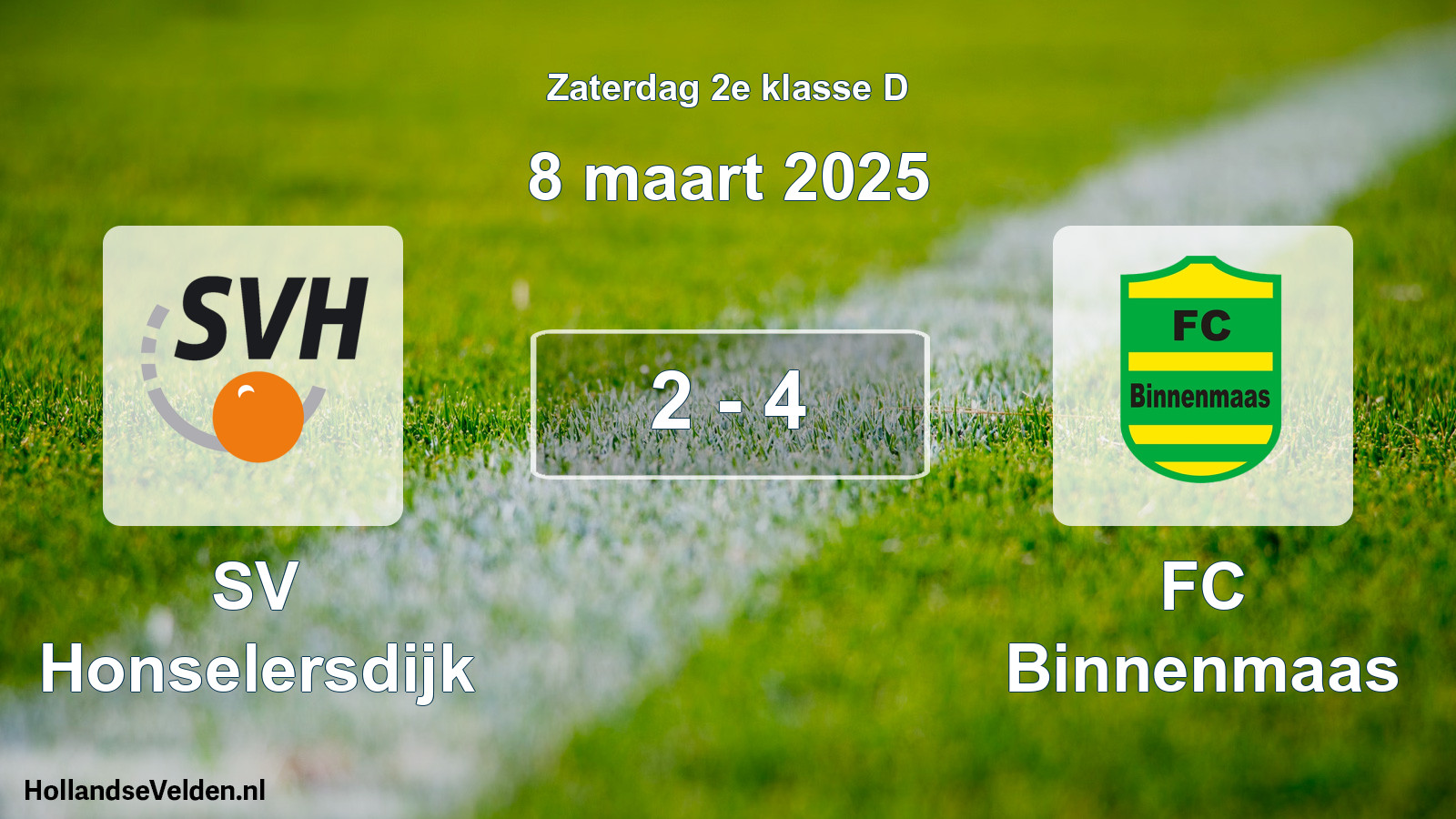 Total number of matches played: SV Honselersdijk - FC Binnenmaas 2 - 4 (8 March 2025)