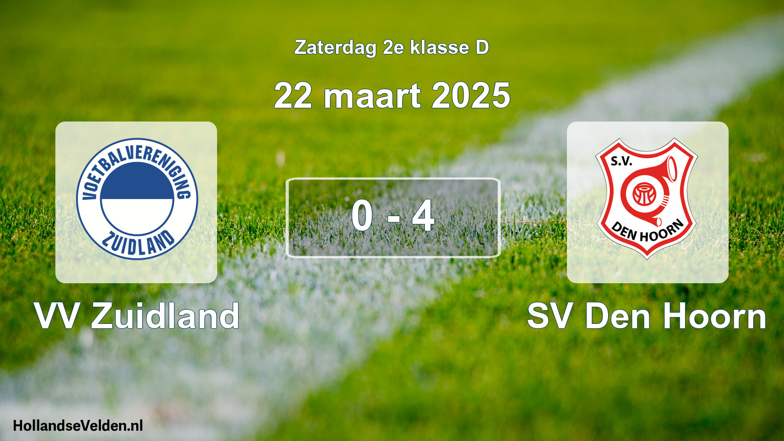 Total number of matches played: VV Zuidland - SV Den Hoorn 0 - 4 (22 March 2025)