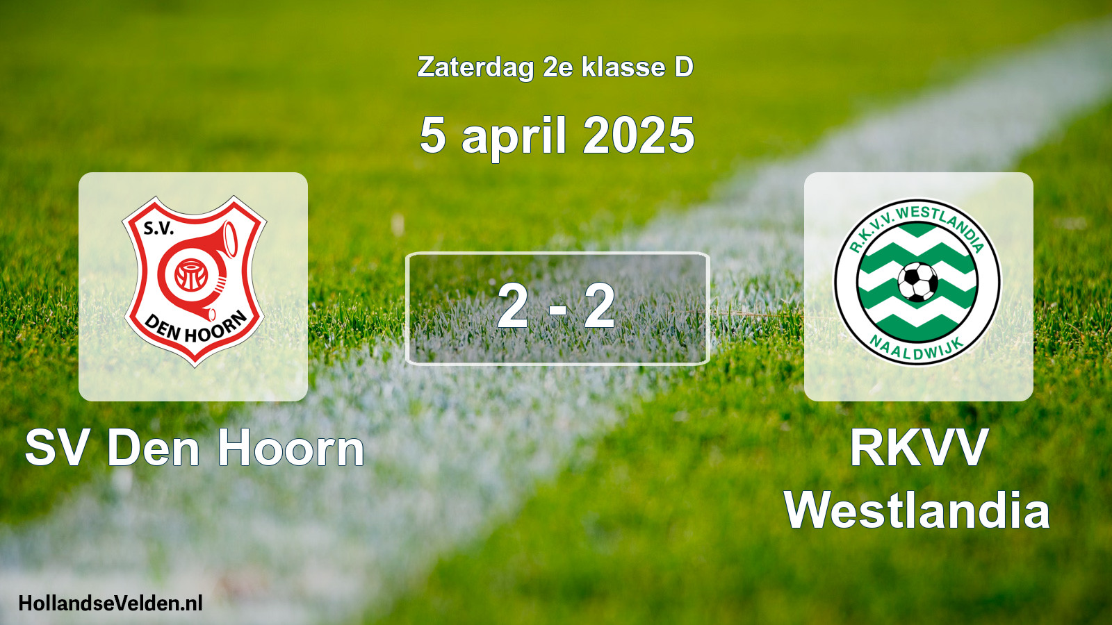 Total number of matches played: SV Den Hoorn - RKVV Westlandia 2 - 2 (5 April 2025)