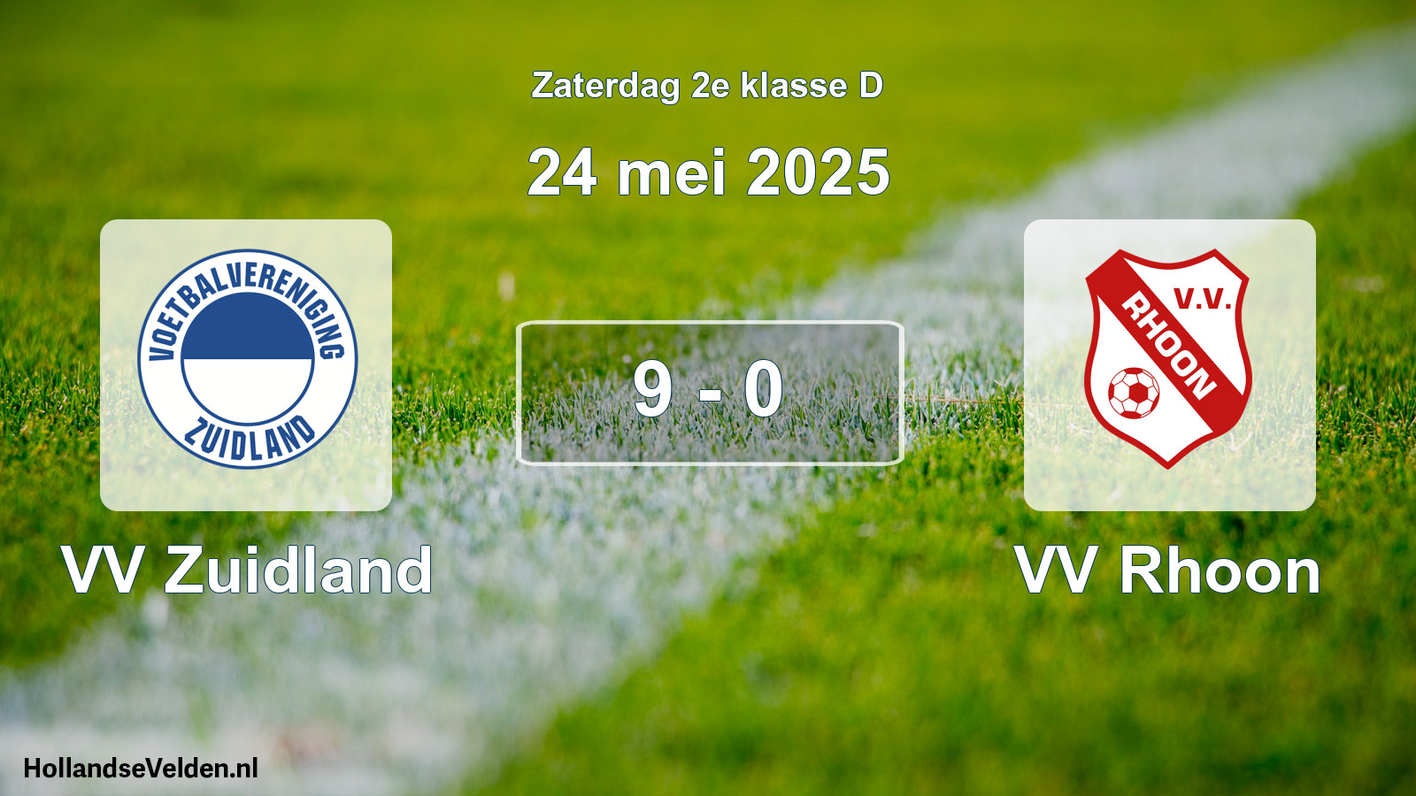 Total number of matches played: VV Zuidland - VV Rhoon 9 - 0 (24 May 2025)