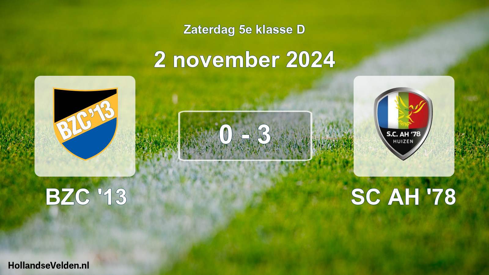 Total number of matches played: BZC '13 - SC AH '78 0 - 3 (2 November 2024)