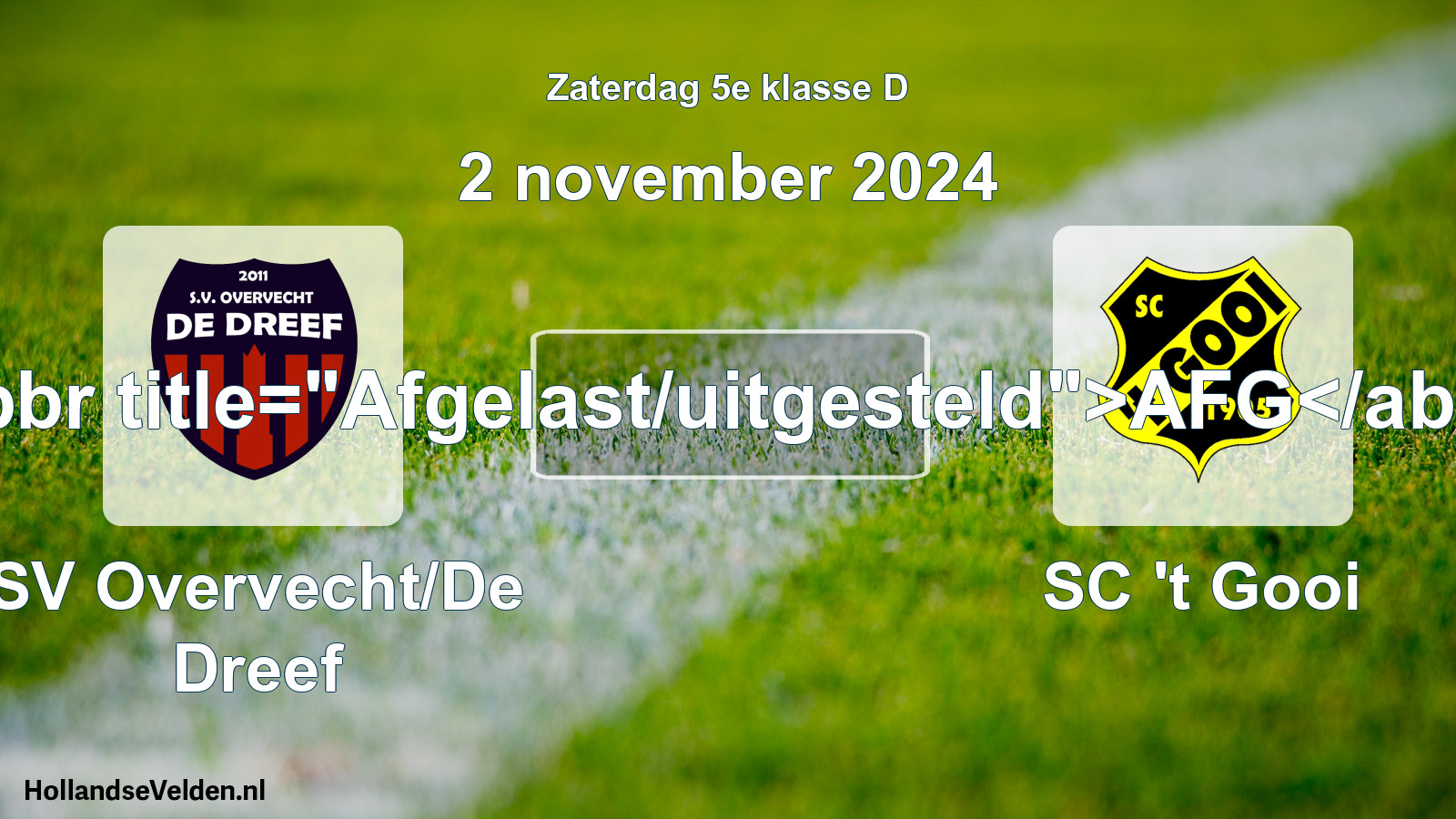 Scheduled Match: SV Overvecht/De Dreef - SC 't Gooi (2 November 2024)