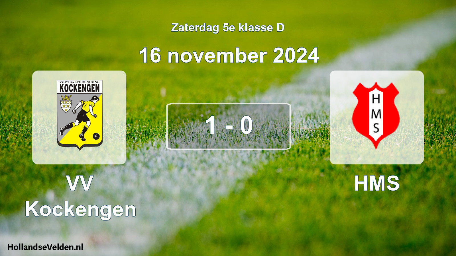 Total number of matches played: VV Kockengen - HMS 1 - 0 (16 November 2024)