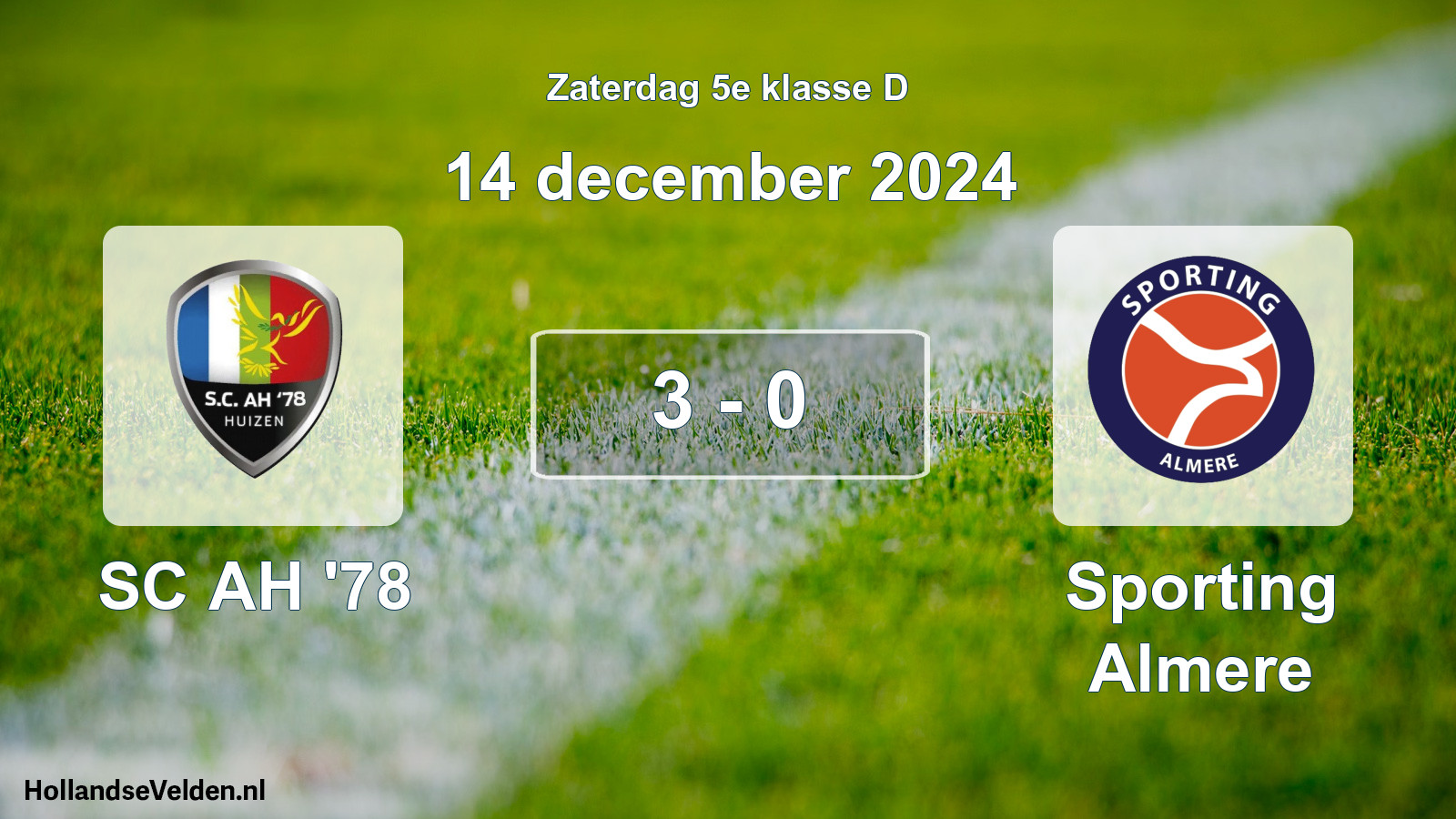 Total number of matches played: SC AH '78 - Sporting Almere 3 - 0 (14 December 2024)