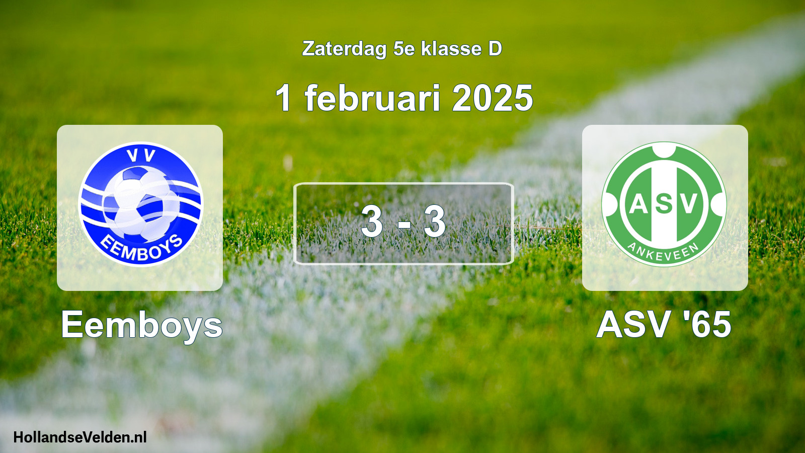 Total number of matches played: Eemboys - ASV '65 3 - 3 (1 February 2025)