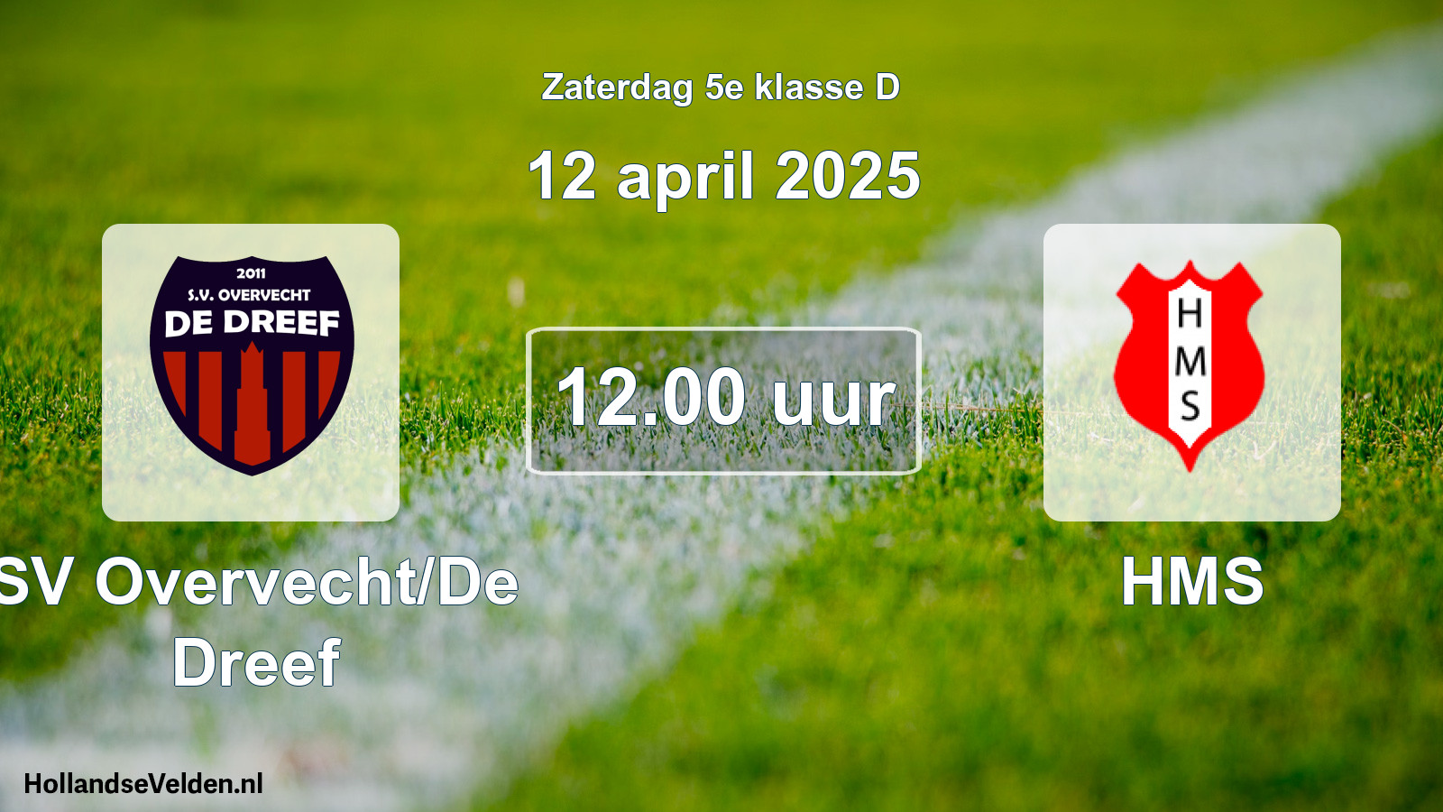 Scheduled Match: SV Overvecht/De Dreef - HMS (12 April 2025)