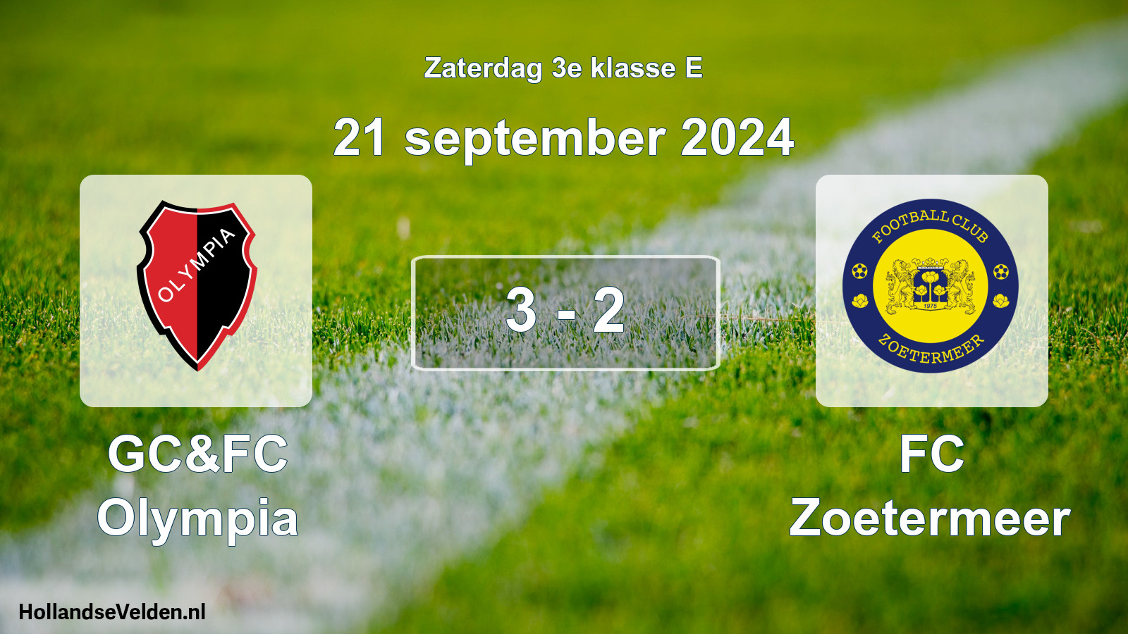 Total number of matches played: GC&FC Olympia - FC Zoetermeer 3 - 2 (21 September 2024)