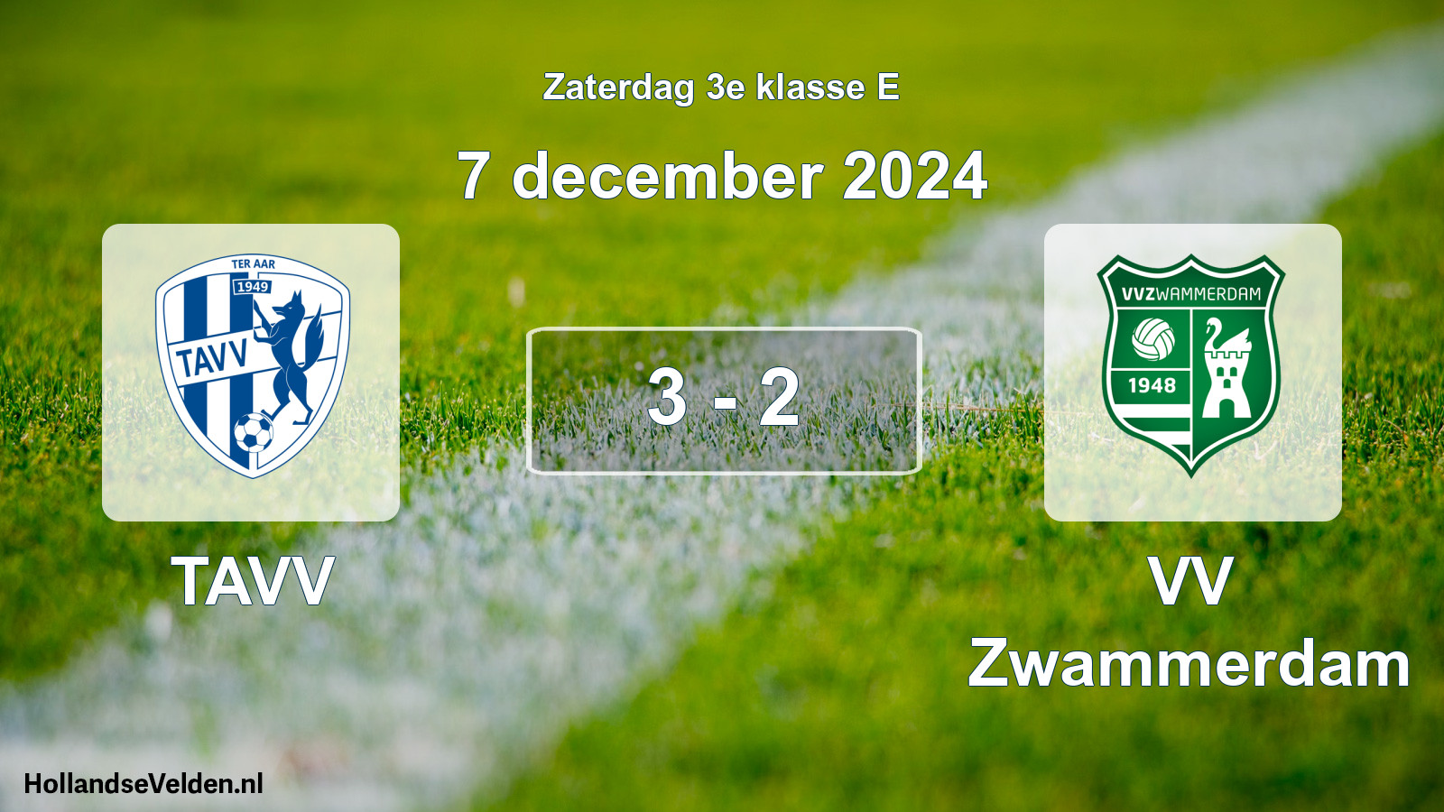 Total number of matches played: TAVV - VV Zwammerdam 3 - 2 (7 December 2024)