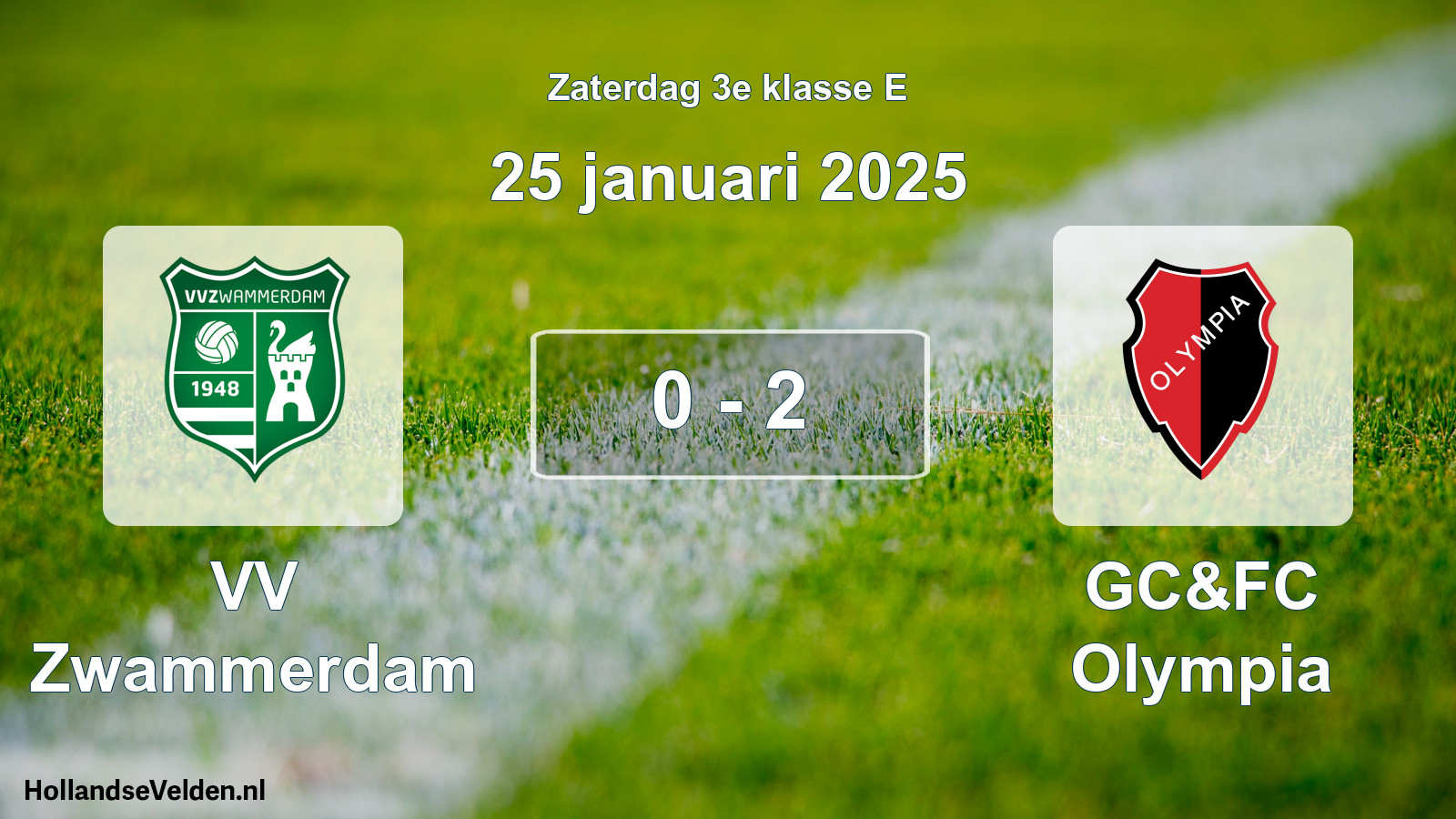 Total number of matches played: VV Zwammerdam - GC&FC Olympia 0 - 2 (25 January 2025)
