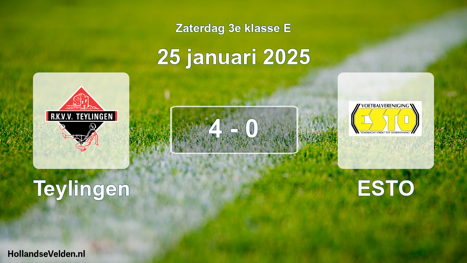 Total number of matches played: Teylingen - ESTO 4 - 0 (25 January 2025)