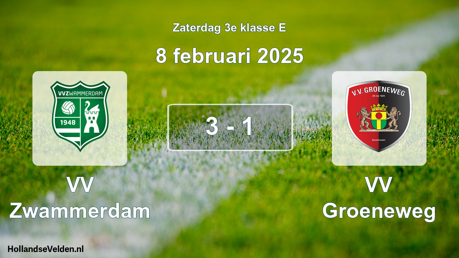 Total number of matches played: VV Zwammerdam - VV Groeneweg 3 - 1 (8 February 2025)
