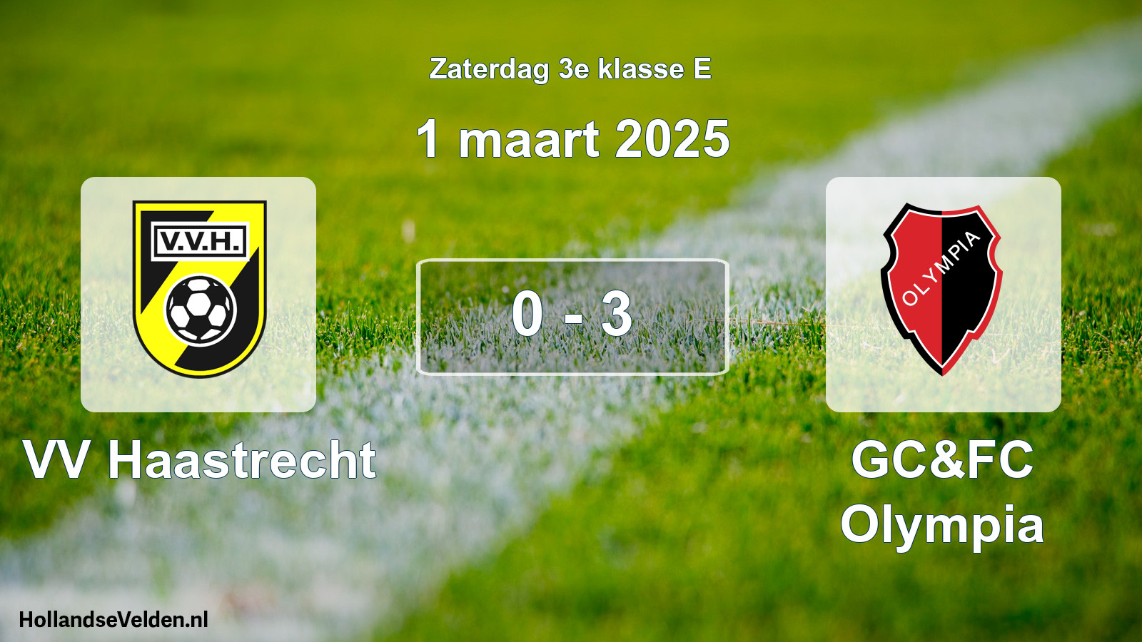 Total number of matches played: VV Haastrecht - GC&FC Olympia 0 - 3 (1 March 2025)