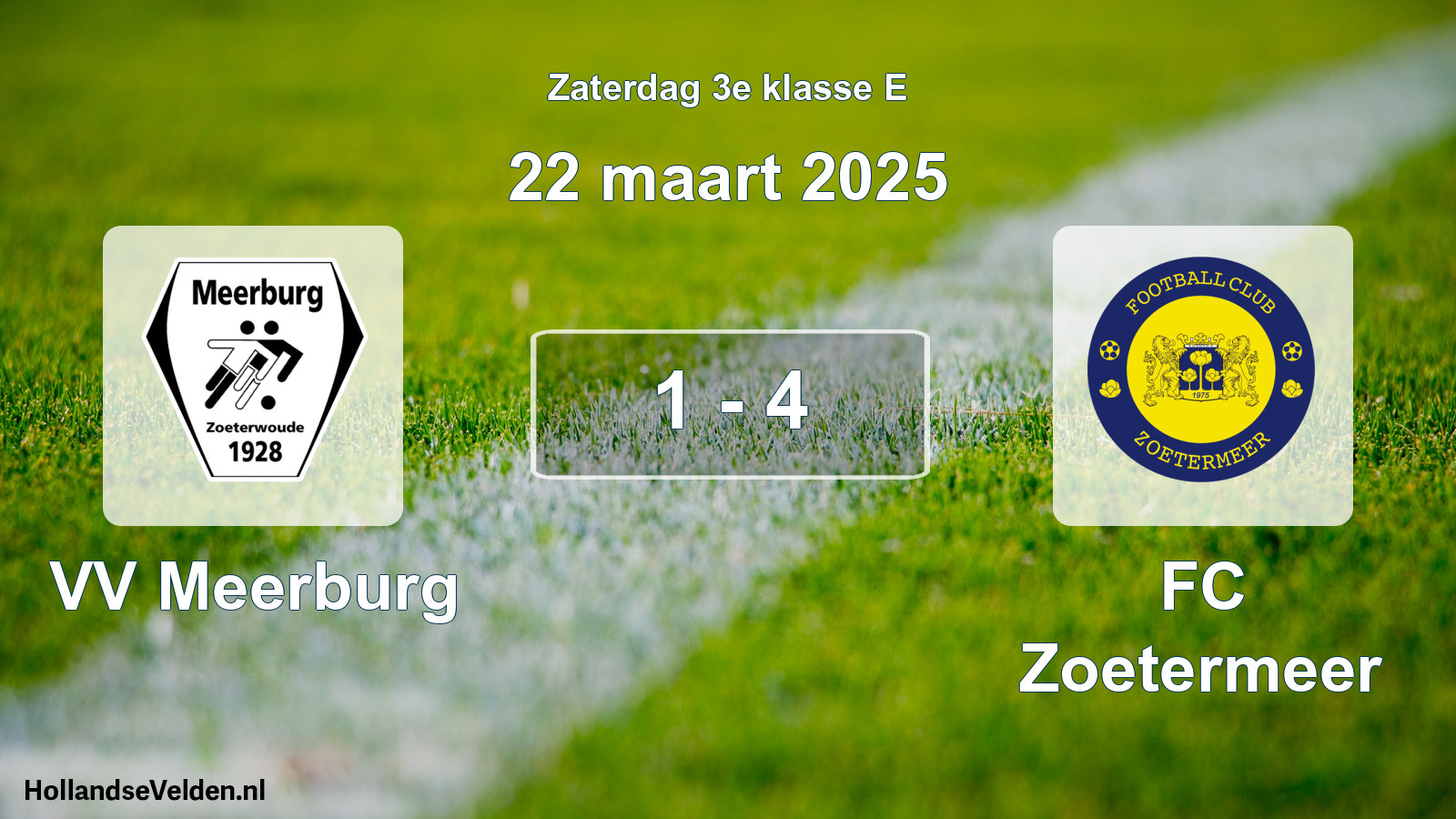 Total number of matches played: VV Meerburg - FC Zoetermeer 1 - 4 (22 March 2025)