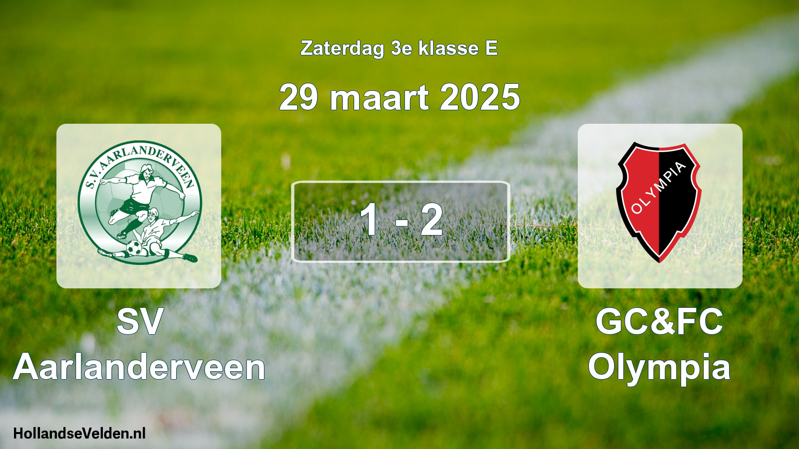 Total number of matches played: SV Aarlanderveen - GC&FC Olympia 1 - 2 (29 March 2025)
