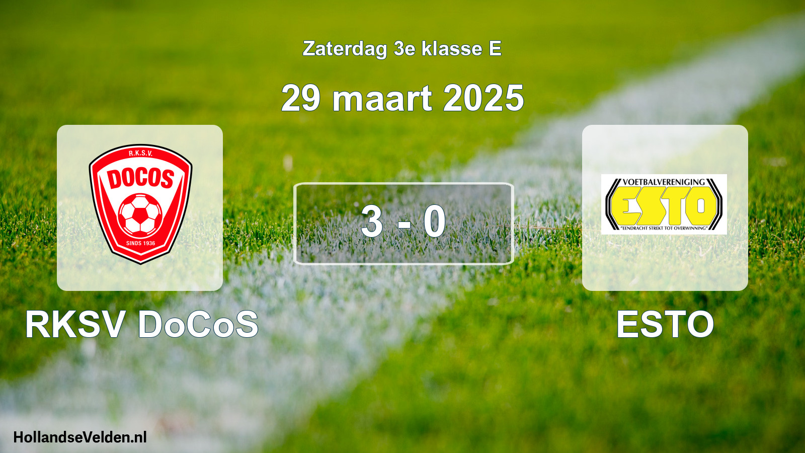 Total number of matches played: RKSV DoCoS - ESTO 3 - 0 (29 March 2025)