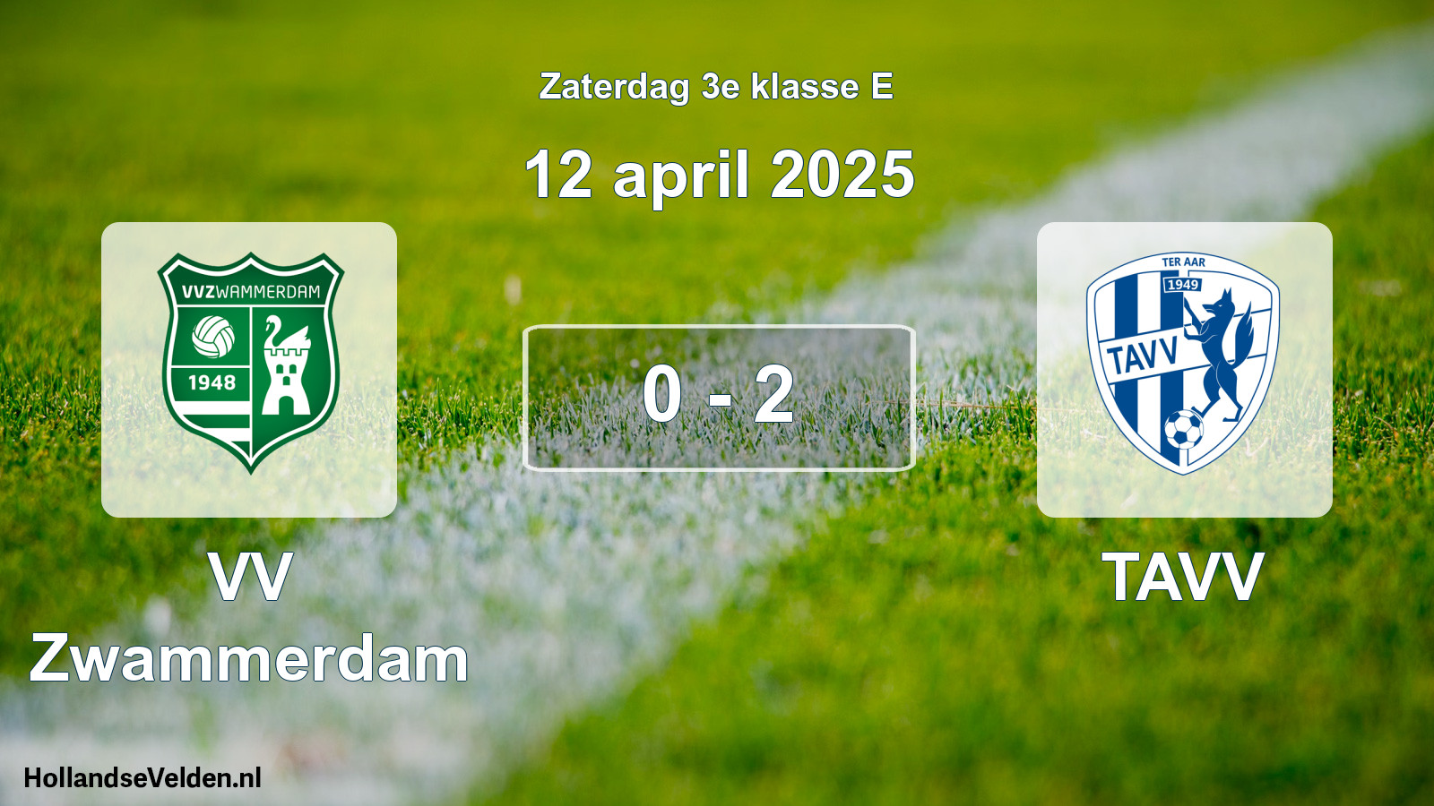 Total number of matches played: VV Zwammerdam - TAVV 0 - 2 (12 April 2025)