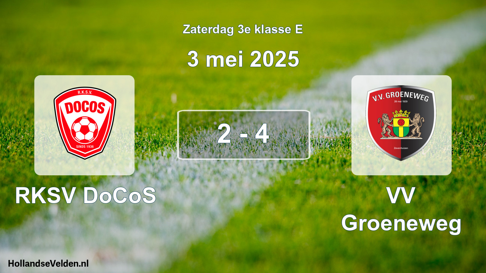Total number of matches played: RKSV DoCoS - VV Groeneweg 2 - 4 (3 May 2025)
