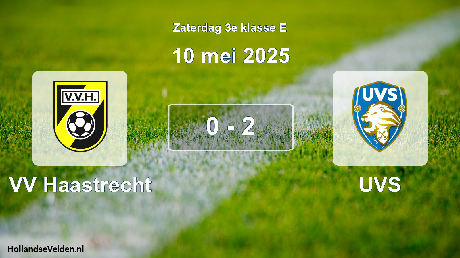 Total number of matches played: VV Haastrecht - UVS 0 - 2 (10 May 2025)