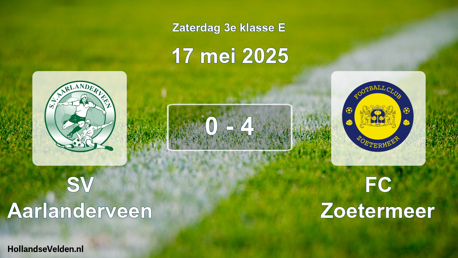 Total number of matches played: SV Aarlanderveen - FC Zoetermeer 0 - 4 (17 May 2025)
