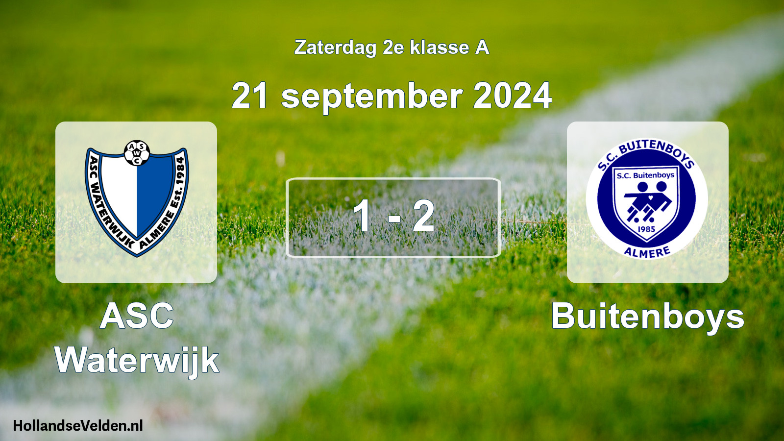 Total number of matches played: ASC Waterwijk - Buitenboys 1 - 2 (21 September 2024)