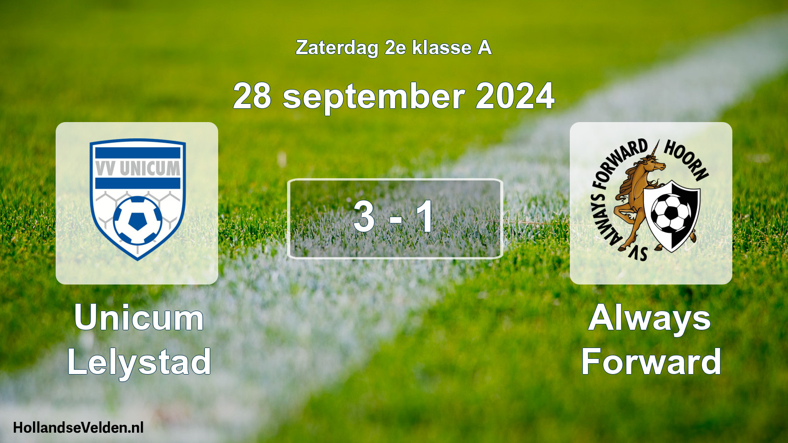 Total number of matches played: Unicum Lelystad - Always Forward 3 - 1 (28 September 2024)