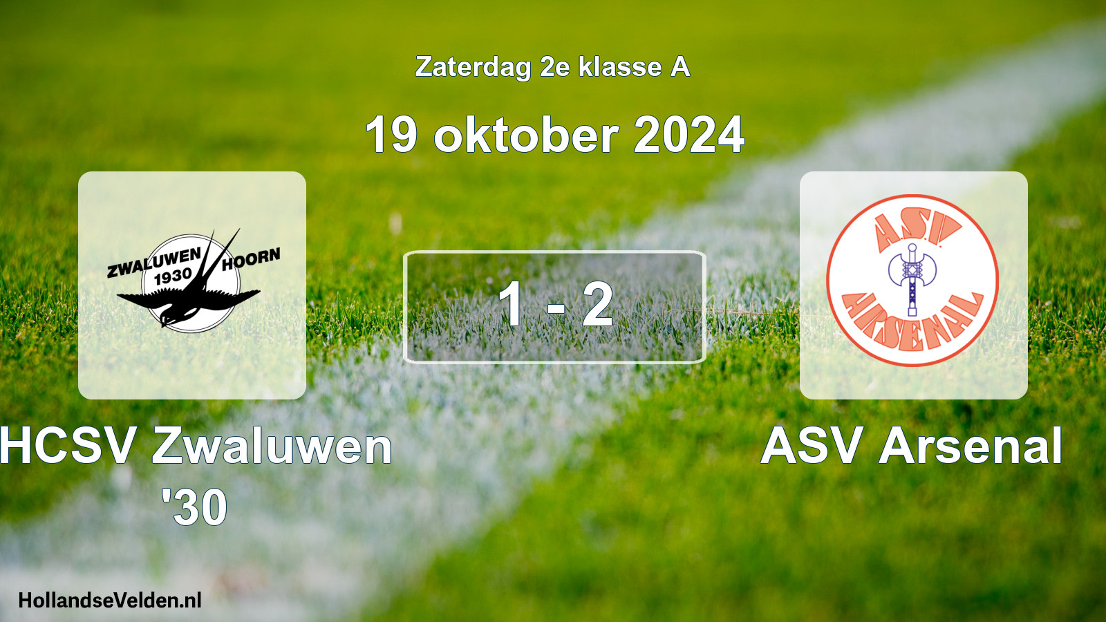 Total number of matches played: Zwaluwen '30 - ASV Arsenal 1 - 2 (19 October 2024)