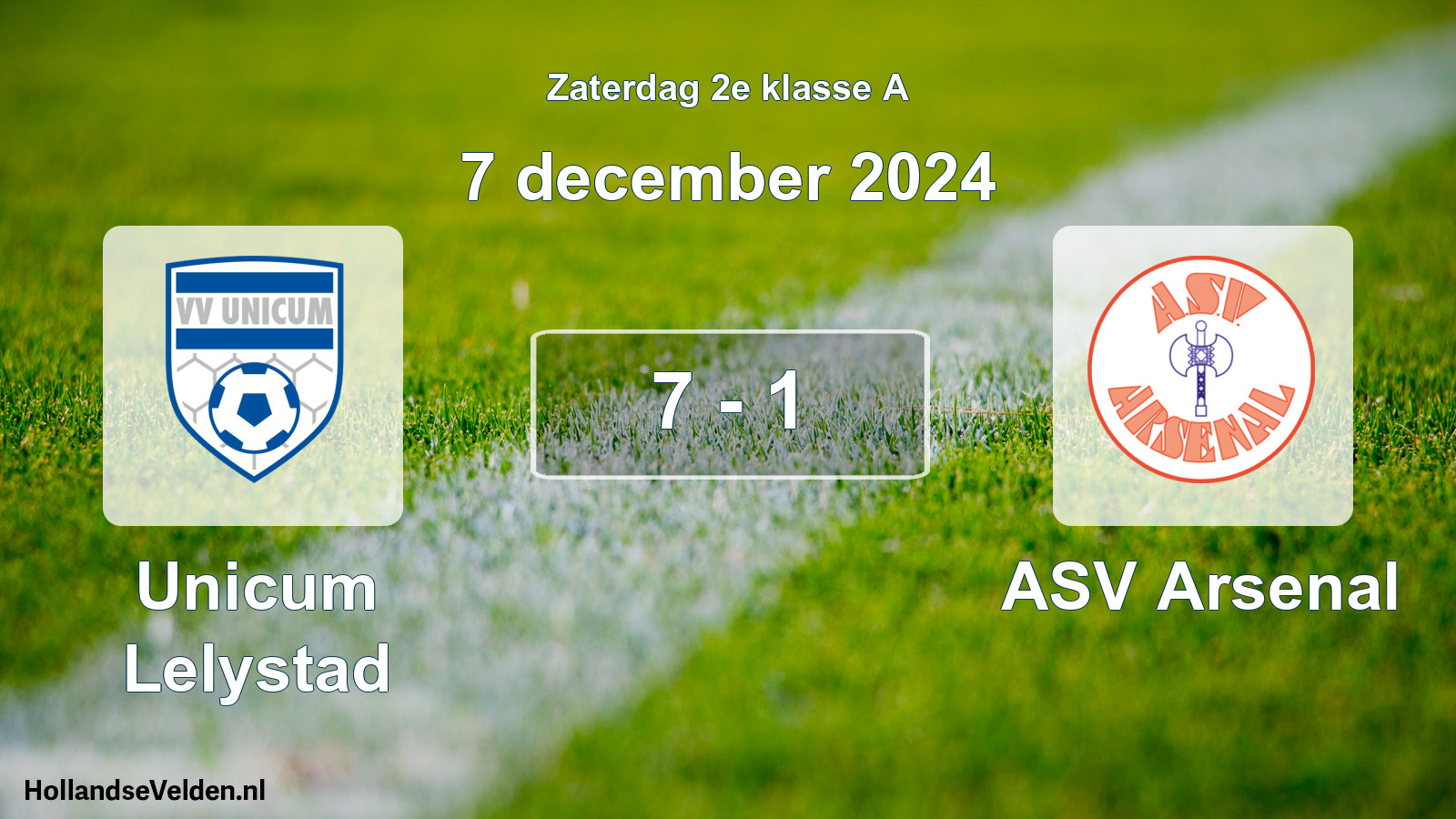 Total number of matches played: Unicum Lelystad - ASV Arsenal 7 - 1 (7 December 2024)