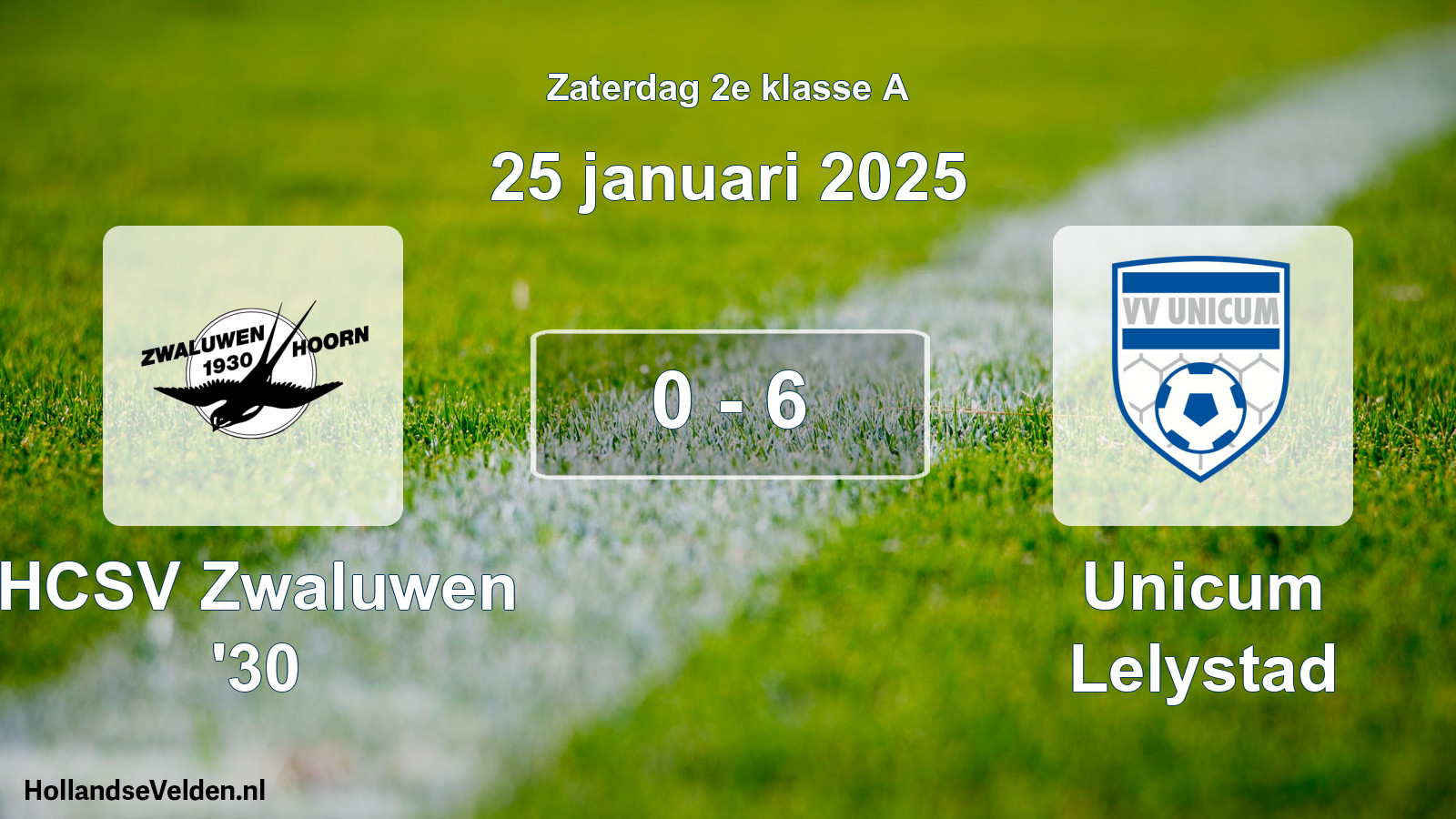 Total number of matches played: Zwaluwen '30 - Unicum Lelystad 0 - 6 (25 January 2025)