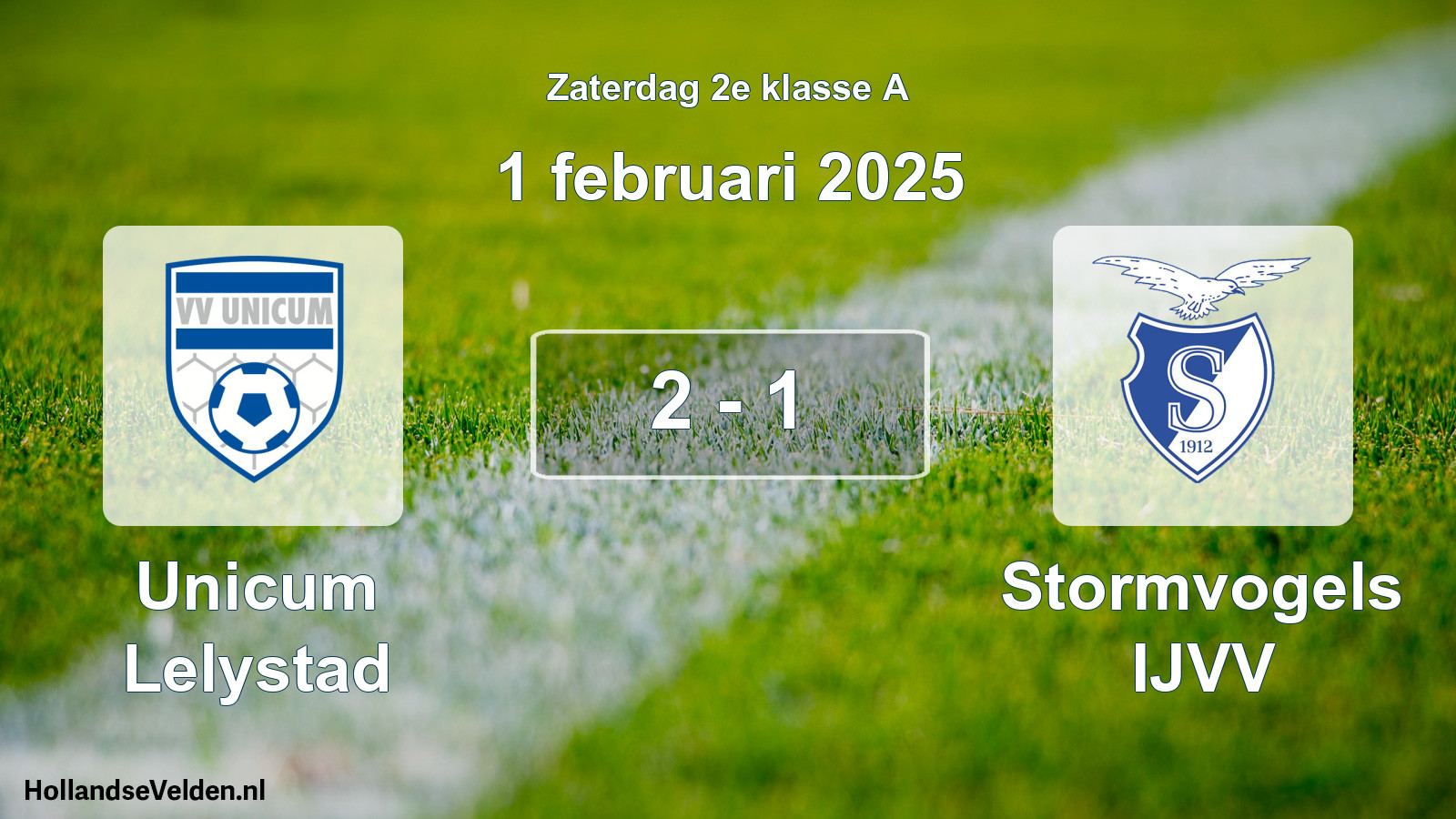 Total number of matches played: Unicum Lelystad - Stormvogels IJVV 2 - 1 (1 February 2025)